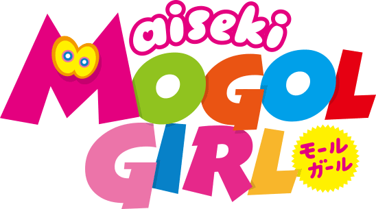 aiseki MOGOL GIRL（モールガール）